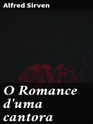 cover image of O Romance d'uma cantora